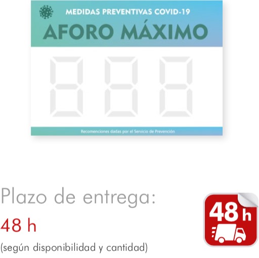 Plazo de entrega Aforo máximo - 48hs